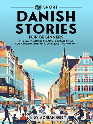 cover image of 69 Short Danish Stories for Beginners